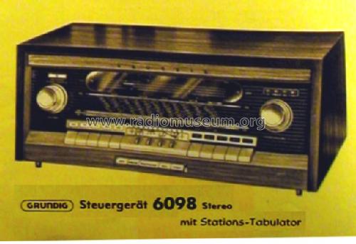 Steuergerät 6098 Stereo; Grundig Radio- (ID = 491393) Radio