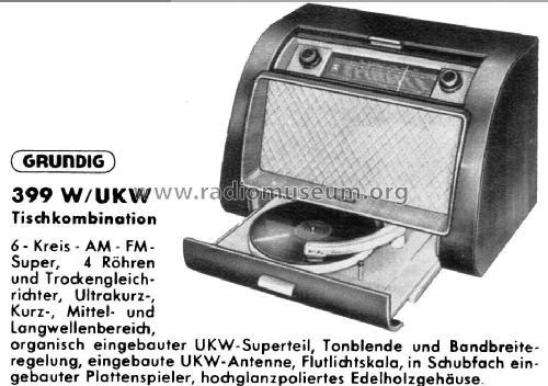 Tischkombination 399W/UKW; Grundig Radio- (ID = 1056224) Radio