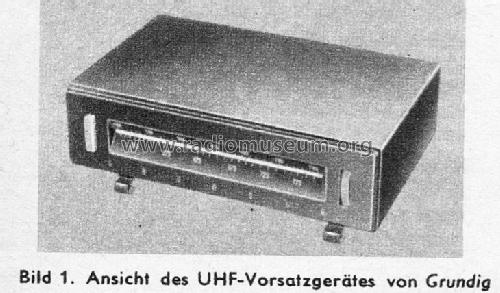 UHF-Vorsatzgerät ; Grundig Radio- (ID = 2515370) Adapter