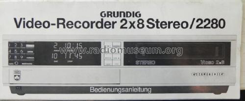 Videorecorder Video 2x8 Best. Nr. 2280 Stereo; Grundig Radio- (ID = 1073197) Ton-Bild