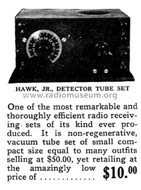 Hawk Junior Detector Tube Set ; Hawk Radio Supply Co (ID = 1044344) Radio