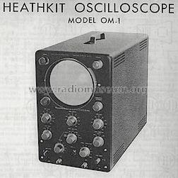 Oscilloscope OM-1; Heathkit Brand, (ID = 1244429) Equipment
