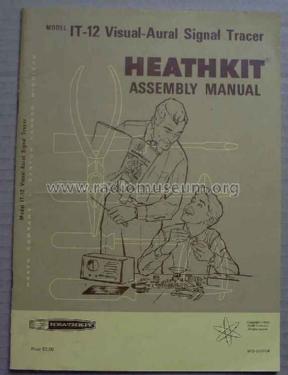 Signal Tracer IT-12E; Heathkit Brand, (ID = 1418081) Equipment