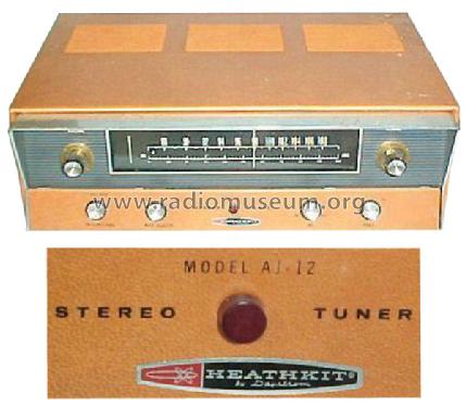 Stereo Tuner AJ-12; Heathkit Brand, (ID = 177322) Radio