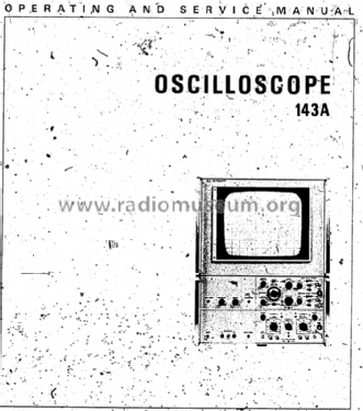 Oscilloscope 143A; Hewlett-Packard, HP; (ID = 1681729) Equipment