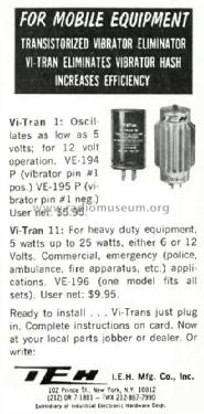Transistorized Vibrator Eliminator - Vi-Tran 11 VE-196; IEH MFG. Co., Inc.; (ID = 1734522) Power-S
