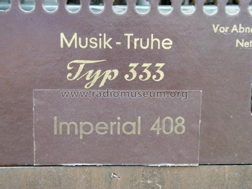 Musik Truhe 333 Ch= Imperial 408W; Imperial Rundfunk (ID = 1316519) Radio