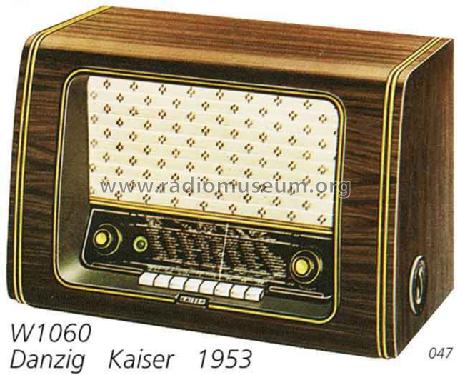 Danzig W1060; Kaiser KG, W. bzw. (ID = 1801) Radio