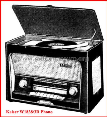W1838/3D Phono; Kaiser KG, W. bzw. (ID = 29271) Radio