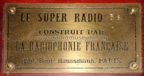 Le Super Radio 5S; La Radiophonie (ID = 1787140) Radio