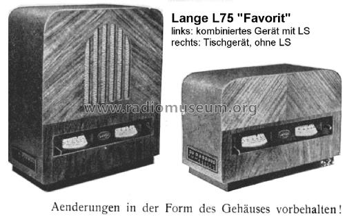 Favorit L75W; Lange GmbH, Johannes (ID = 2301106) Radio