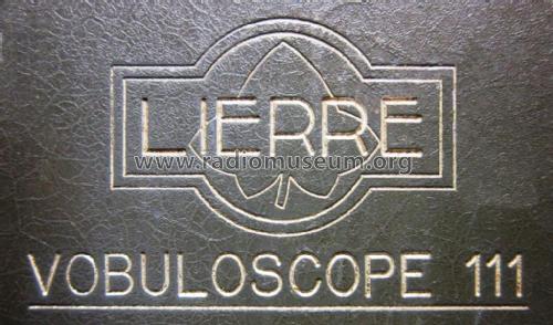 Vobuloscope 111; Lierre; Paris (ID = 2390533) Equipment