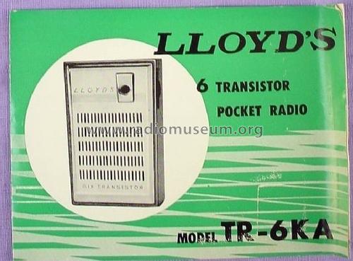 Six Transistor TR-6KA; Lloyd's Electronics; (ID = 1569457) Radio