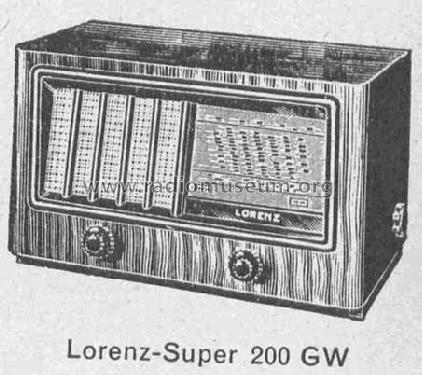 Super 200GW ; Lorenz; Berlin, (ID = 377278) Radio