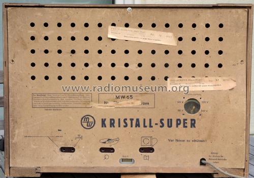 MW Kristall-Super MW65; Michel, Fabrik für (ID = 2301132) Radio