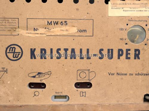 MW Kristall-Super MW65; Michel, Fabrik für (ID = 2301144) Radio