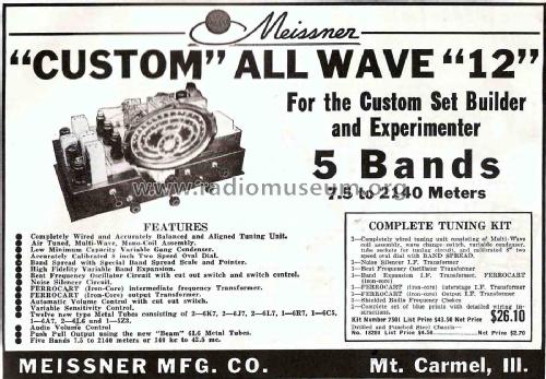 Custom All Wave 12 ; Meissner Mfg. Div., (ID = 1785681) Radio