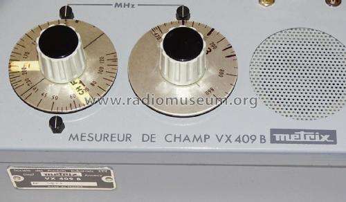 Mesureur de Champ - Field Strength Meter VX 409 B; Metrix, Compagnie (ID = 2306645) Equipment