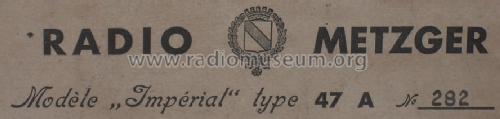 Impérial 47A; Radio-Metzger, (ID = 462048) Radio