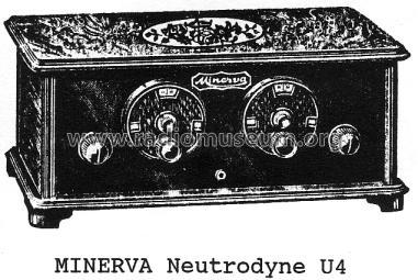 Neutrodyne U4; Minerva-Radio (ID = 39353) Radio