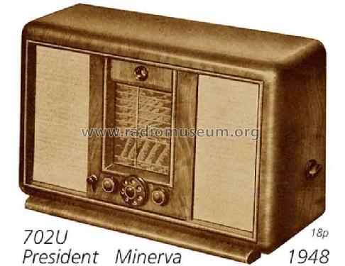 President 702U; Minerva-Radio (ID = 2036) Radio