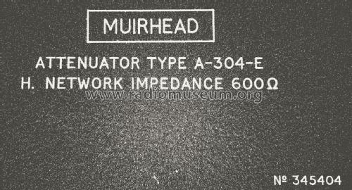 Attenuator A-304-E; Muirhead & Co. Ltd.; (ID = 2725543) Equipment