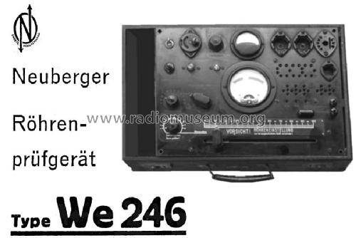 Röhrenprüfgerät WE246; Neuberger, Josef; (ID = 893014) Equipment