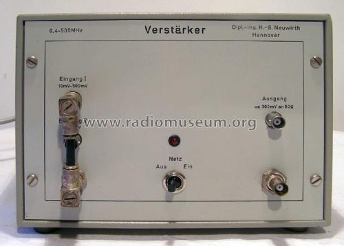 Verstärker 0,4 - 500 MHz; Neuwirth, Dipl.-Ing. (ID = 2308703) Equipment