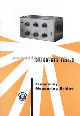 Frequency Measuring Bridge 1621/S; Orion; Budapest (ID = 1345125) Equipment