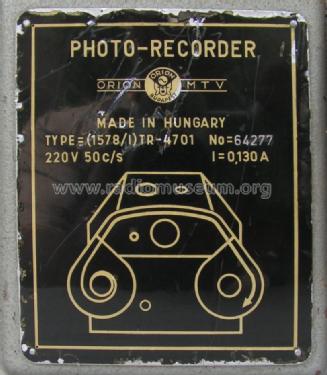 Photo-Recorder 1578/I / TR-4701; Orion; Budapest (ID = 1006374) Equipment