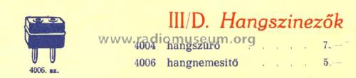 Hangnemesítő 4006; Philips Hungary, (ID = 2247135) Altri tipi