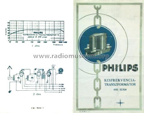 Kisfrekvenciás / Niederfrequenz-Transformator 4003; Philips Hungary, (ID = 1604985) Radio part