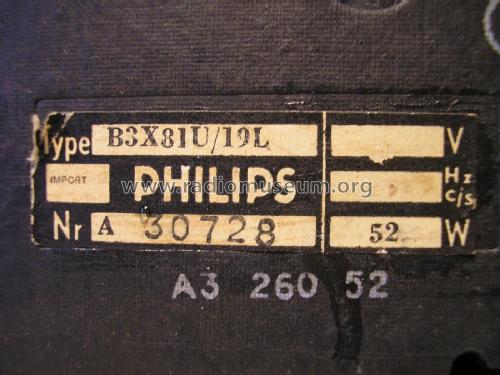 B3X81U /19L; Philips; Eindhoven (ID = 1953351) Radio