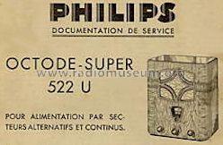 Octode Super 522U; Philips; Eindhoven (ID = 609457) Radio