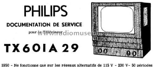 TX601A /29; Philips France; (ID = 473014) Television