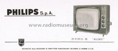 Nuoro 23 TI 251U -00; Philips Italy; (ID = 2999063) Fernseh-E