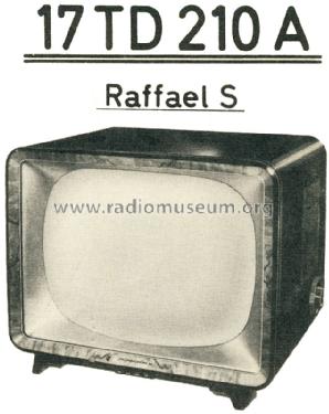 Raffael-S 17TD210A /00; Philips Radios - (ID = 1517795) Télévision