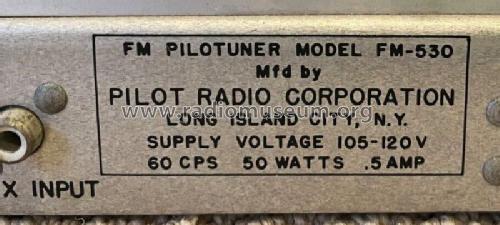 FM-530 ; Pilot Electric Mfg. (ID = 3011604) Radio