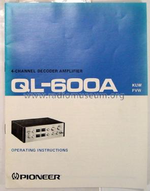 4 Channel Decoder Amplifier QL-600A; Pioneer Corporation; (ID = 1405709) Ampl/Mixer