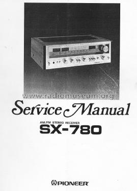 Stereo Receiver SX-780; Pioneer Corporation; (ID = 1642863) Radio