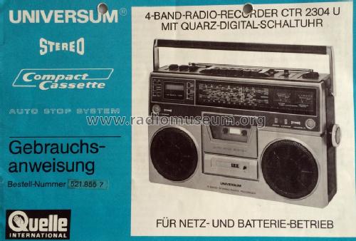 Universum 4 Band Stereo Radio Recorder CTR 2304U - Best. Nr. 521.855 7; QUELLE GmbH (ID = 1660925) Radio