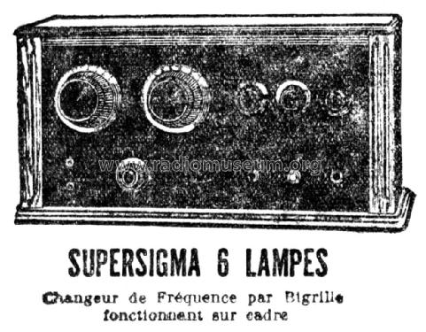 Supersigma 6 lampes SSB6; Radio-Sigma; Paris, (ID = 2484787) Radio