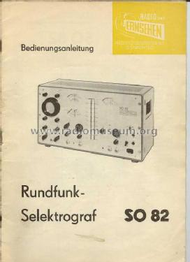 Rundfunk-Selektograf SO82; Radio und Fernsehen (ID = 279888) Equipment