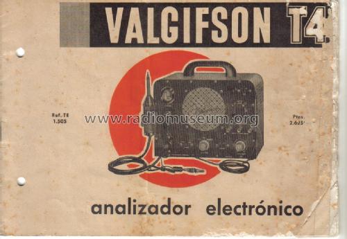 Analizador Electrónico - Signal Tracer - Valgifson T-4; Radio Watt Valgifson (ID = 2409092) Equipment