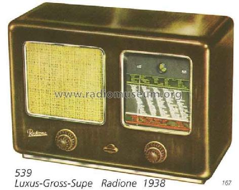 Luxus-Gross-Super 539-A; Radione RADIO (ID = 2274) Radio