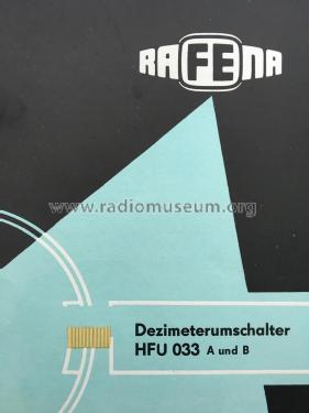 Dezimeterumschalter HFU 033 A; Rafena Werke (ID = 2391900) Equipment