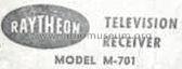 Television Receiver M-701; Raytheon Mfg. Co.; (ID = 497551) Television