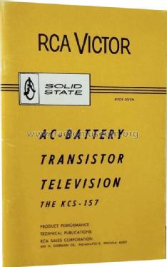 AC-Battery Transistor Television - Solid State KCS-157; RCA RCA Victor Co. (ID = 1733825) Fernseh-E