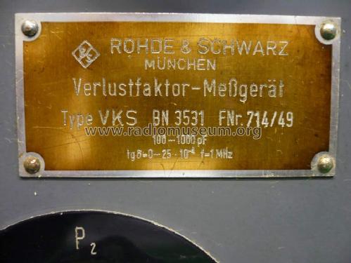 Verlustfaktormeßgerät VKS; Rohde & Schwarz, PTE (ID = 1606677) Equipment