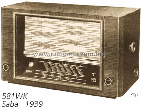 S-581WK 581WK; SABA; Villingen (ID = 726) Radio